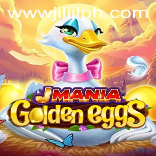 Explore the Fascinating World of JManiaGoldenEggs and the Key to Success with JILIJL
